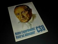 CSU-CDU-KEINE-EXPERIMENTE-Konrad-Adenauer.jpg
